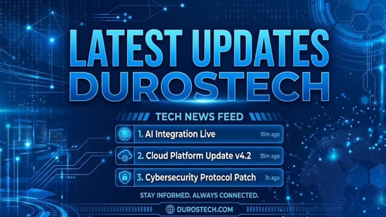 Latest Updates Durostech
