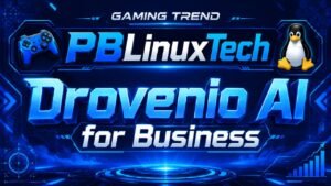 Gaming Trend PBLinuxTech